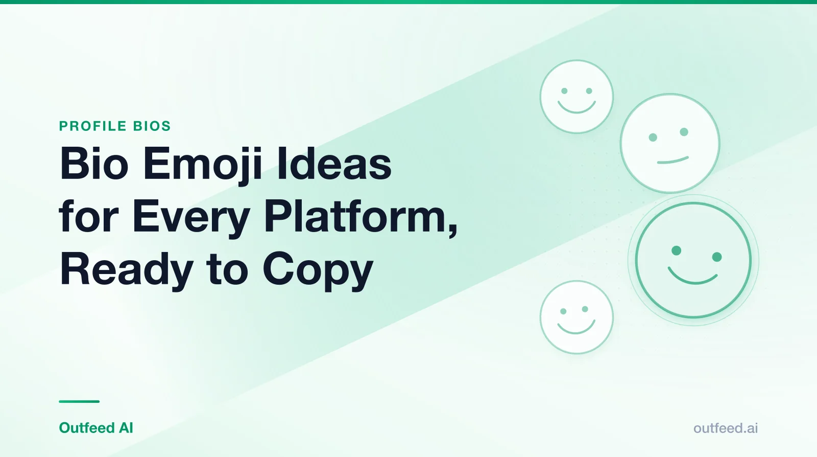 Title card reading 'Bio Emoji Ideas for Every Platform, Ready to Copy' with simple line-drawn faces on an emerald gradient