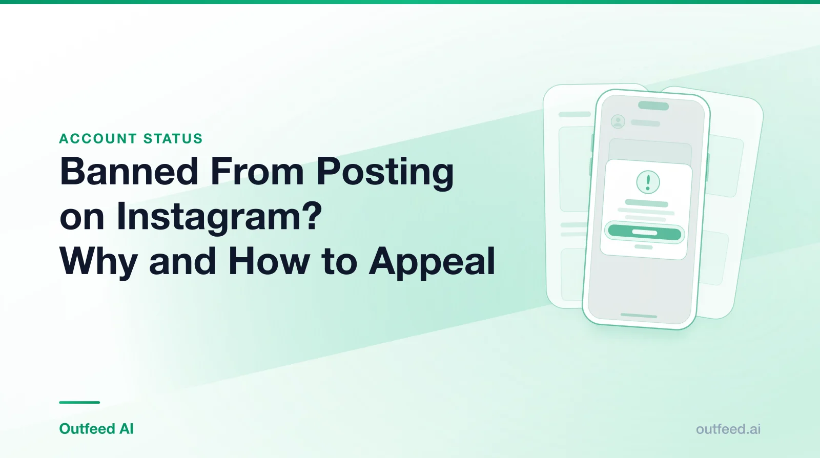 Title card reading 'Banned From Posting on Instagram? Why and How to Appeal' with a phone outline and layered screens on an emerald gradient