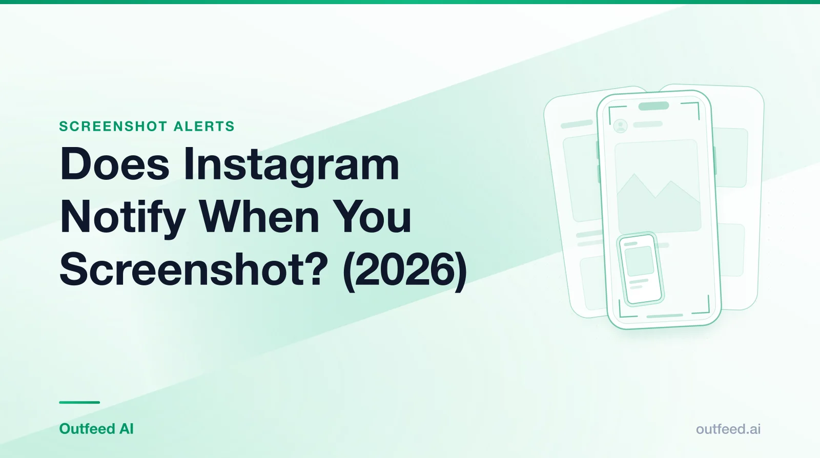 Title card reading 'Does Instagram Notify When You Screenshot? (2026)' with a phone outline and layered screens on an emerald gradient