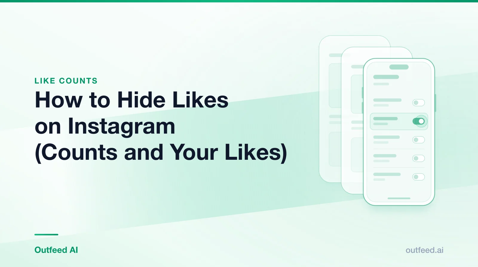 Title card reading 'How to Hide Likes on Instagram (Counts and Your Likes)' with a phone outline and layered screens on an emerald gradient