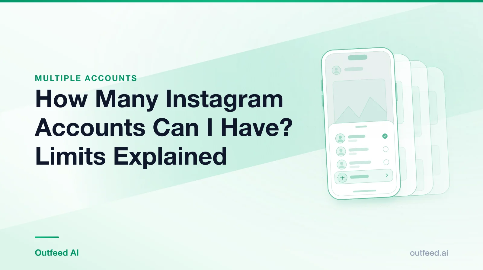 Title card reading 'How Many Instagram Accounts Can I Have? Limits Explained' with a phone outline and layered screens on an emerald gradient