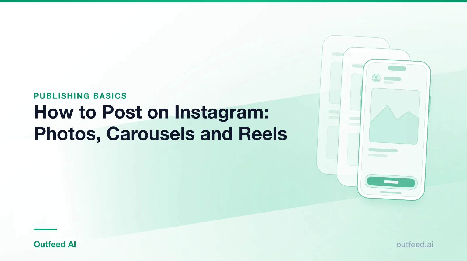 Title card reading 'How to Post on Instagram: Photos, Carousels and Reels' with a phone outline and layered screens on an emerald gradient