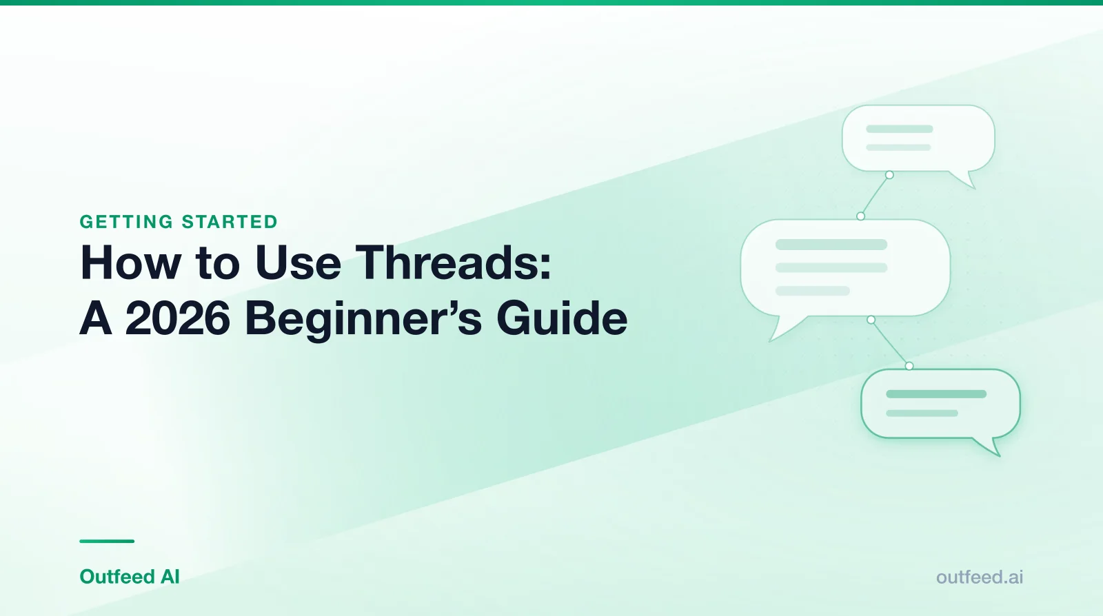 Title card reading 'How to Use Threads: A 2026 Beginner's Guide' with linked speech bubbles on an emerald gradient