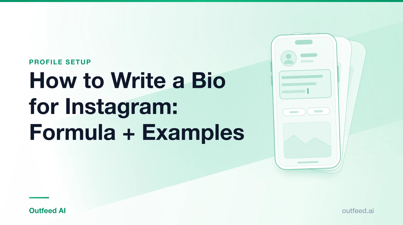 Title card reading 'How to Write a Bio for Instagram: Formula + Examples' with a phone outline and layered screens on an emerald gradient