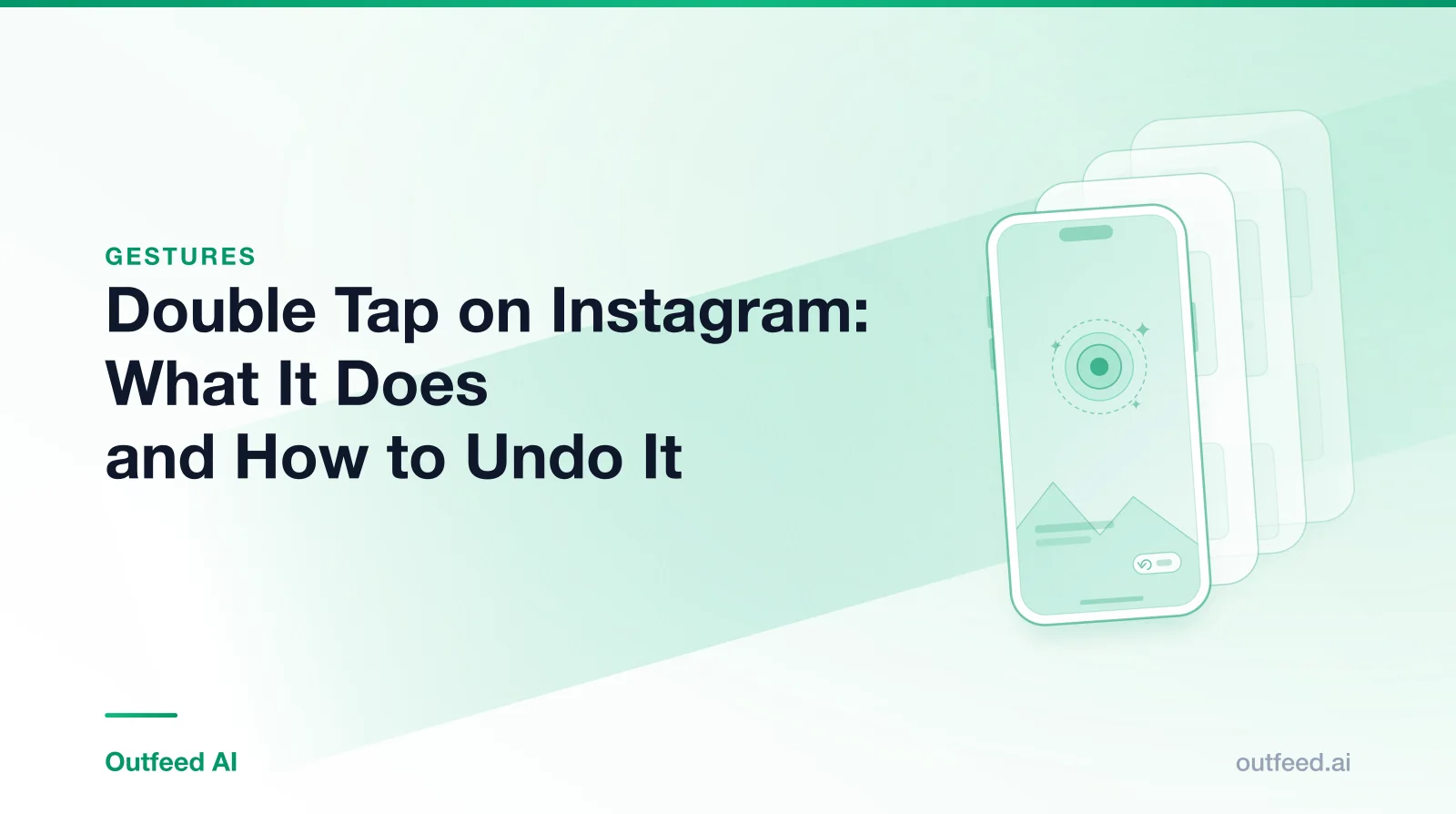Title card reading 'Double Tap on Instagram: What It Does and How to Undo It' with a phone outline and layered screens on an emerald gradient