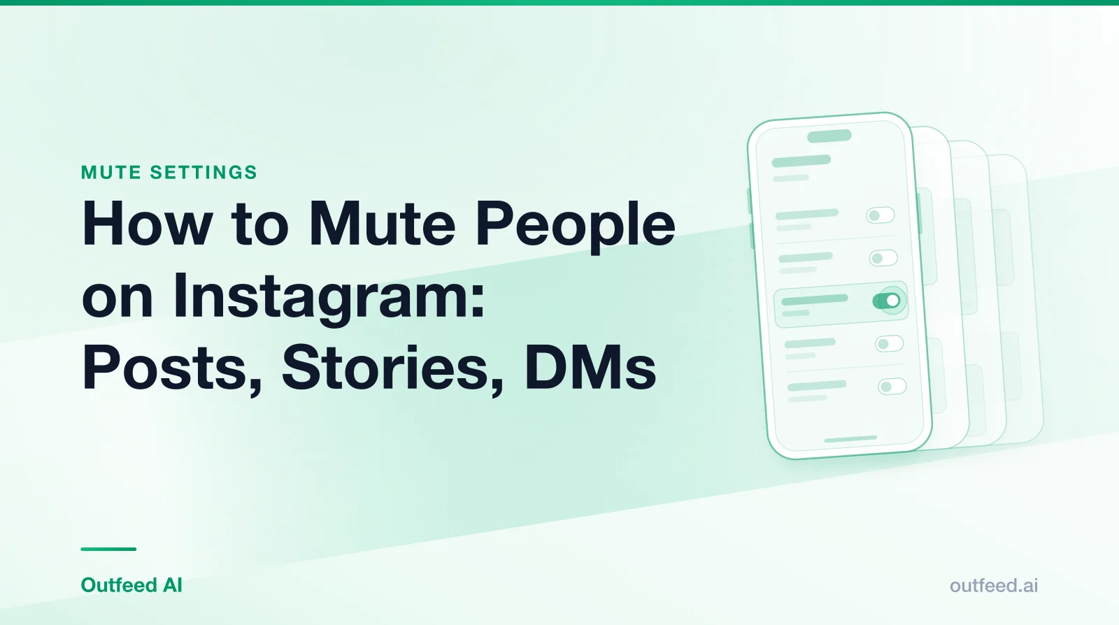Title card reading 'How to Mute People on Instagram: Posts, Stories, DMs' with a phone outline and layered screens on an emerald gradient