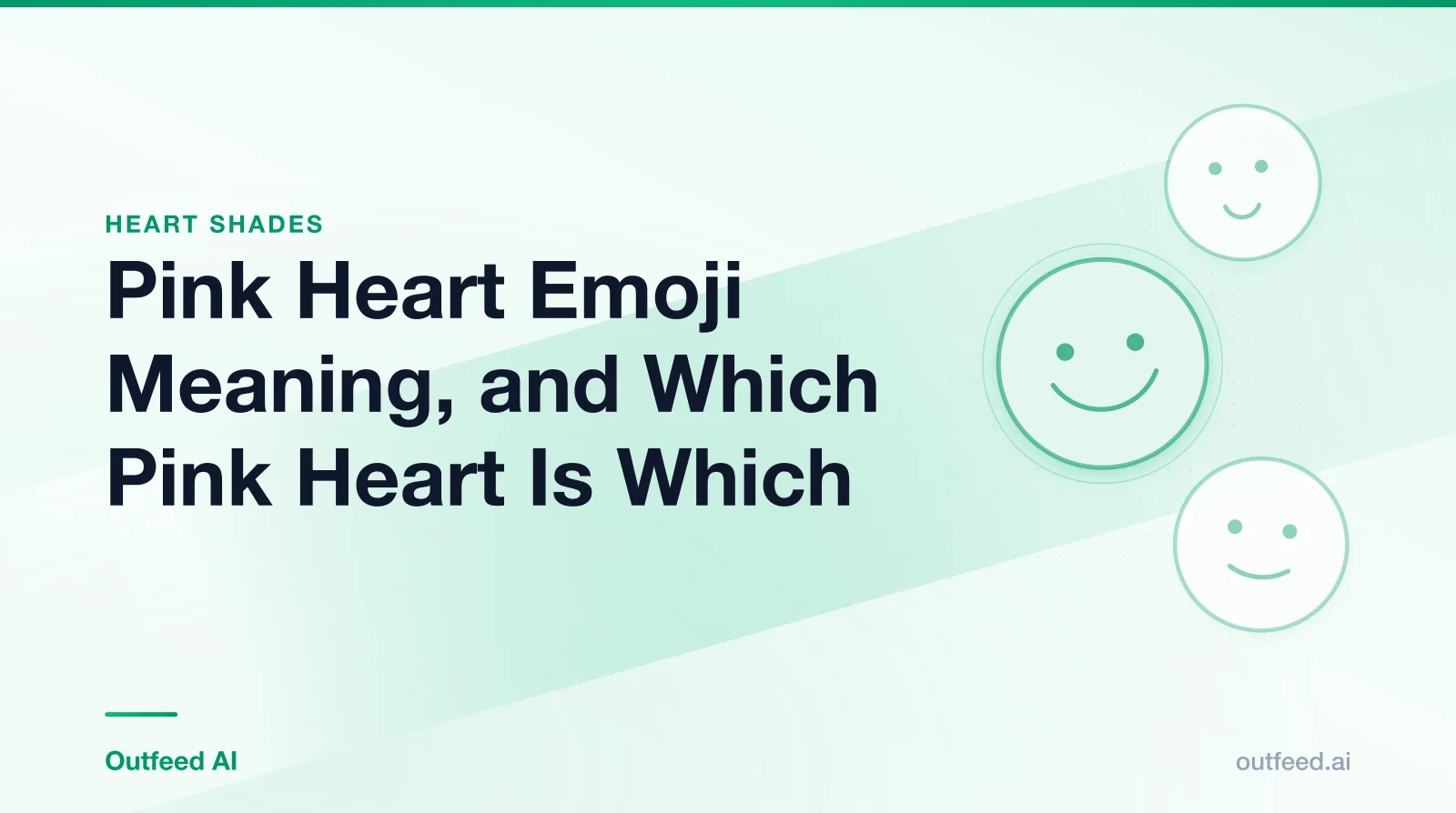 Title card reading 'Pink Heart Emoji Meaning, and Which Pink Heart Is Which' with simple line-drawn faces on an emerald gradient