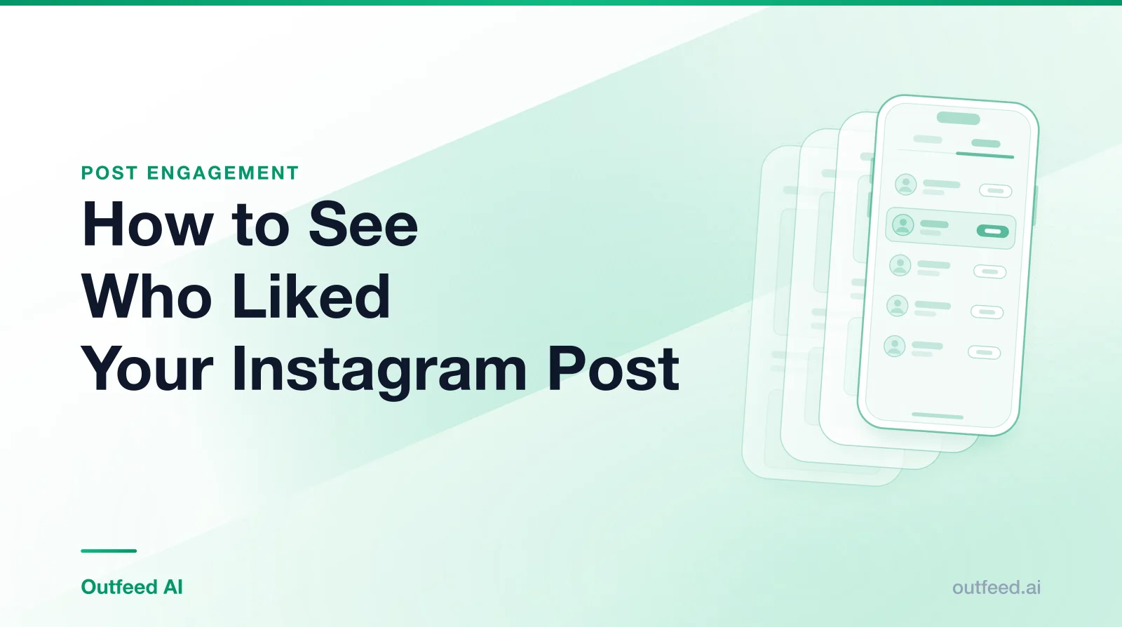 Title card reading 'How to See Who Liked Your Instagram Post' with a phone outline and layered screens on an emerald gradient