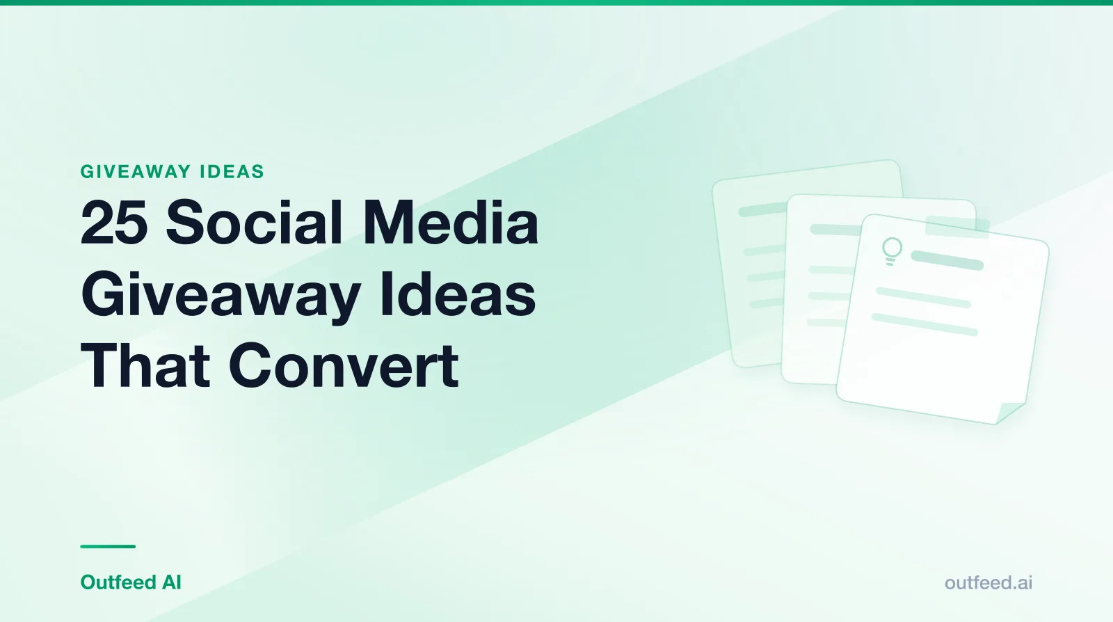 Title card reading '25 Social Media Giveaway Ideas That Convert' with stacked idea cards on an emerald gradient