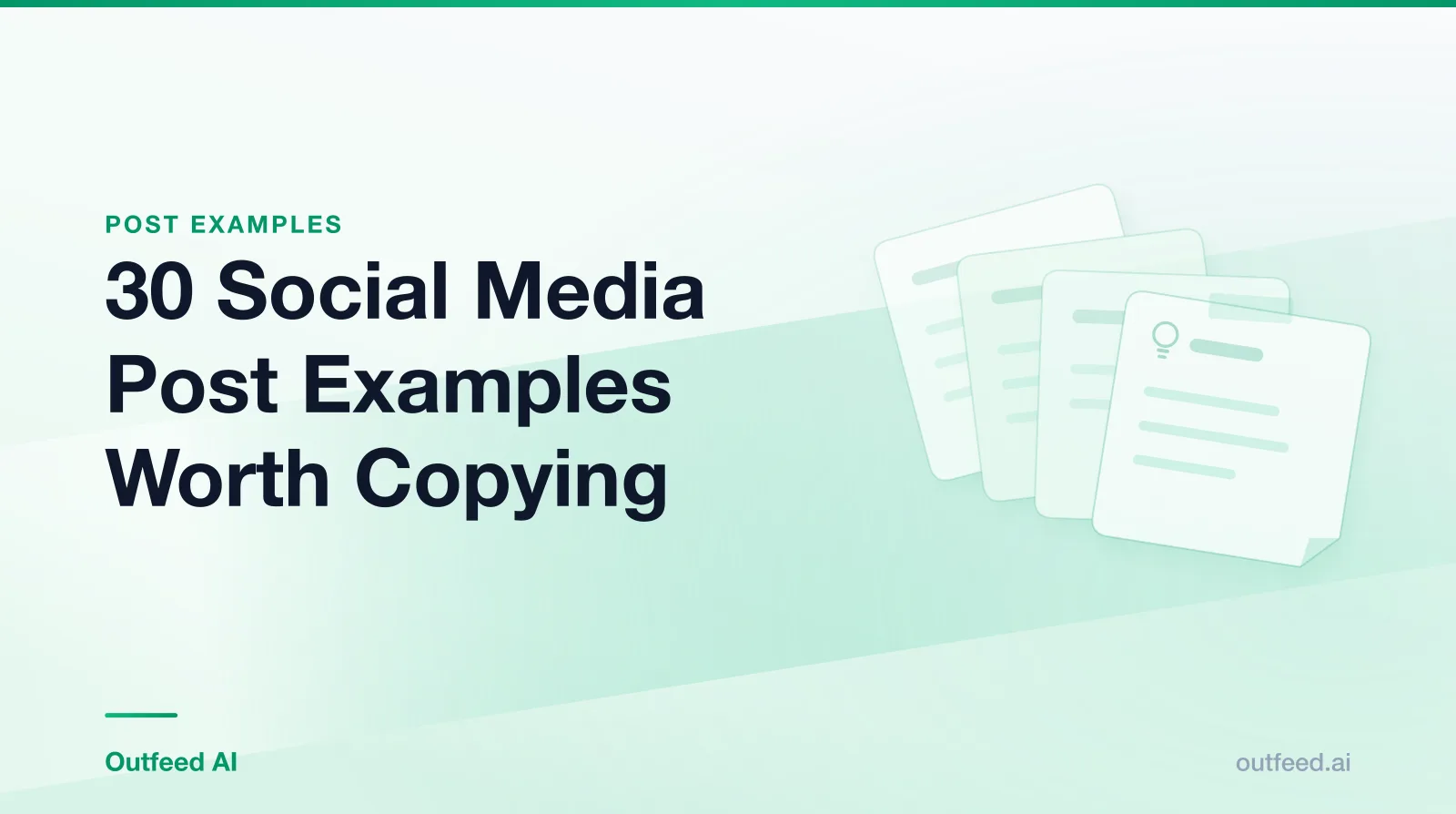 Title card reading '30 Social Media Post Examples Worth Copying' with stacked idea cards on an emerald gradient