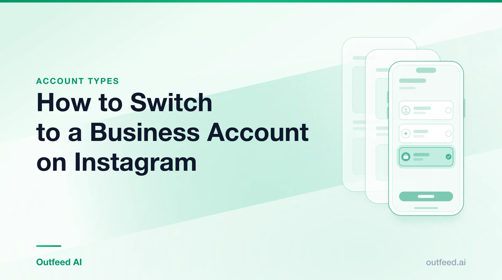 Title card reading 'How to Switch to a Business Account on Instagram' with a phone outline and layered screens on an emerald gradient
