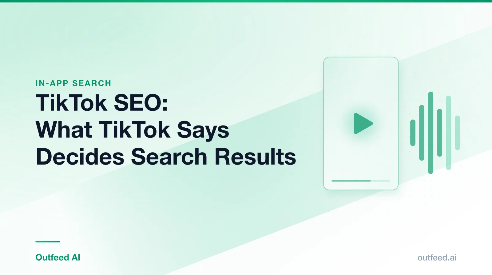 Title card reading 'TikTok SEO: What TikTok Says Decides Search Results' with a vertical video frame and sound waves on an emerald gradient