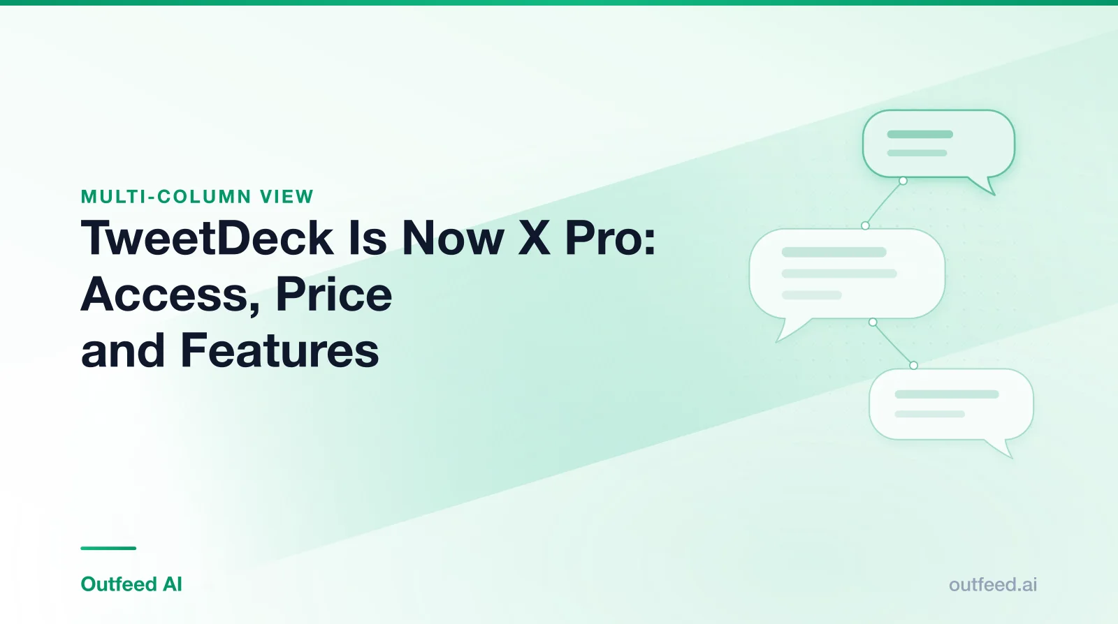 Title card reading 'TweetDeck Is Now X Pro: Access, Price and Features' with linked speech bubbles on an emerald gradient